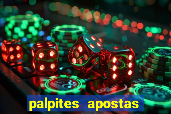 palpites apostas jogos de hoje