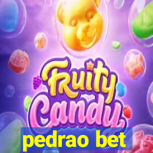 pedrao bet