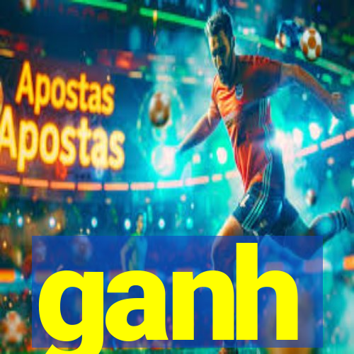 ganh