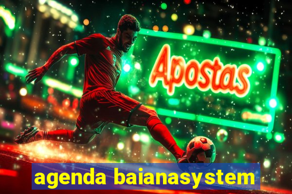 agenda baianasystem