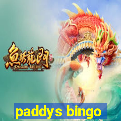 paddys bingo