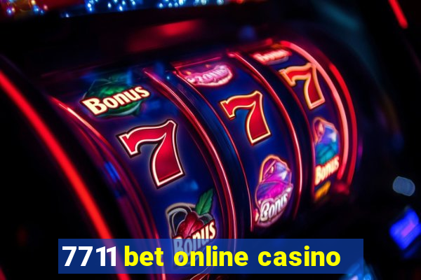 7711 bet online casino