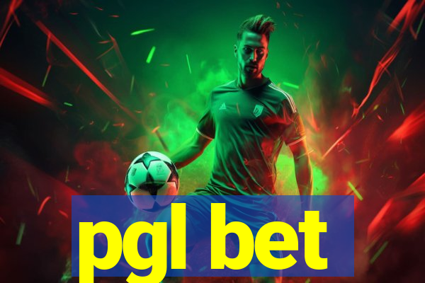 pgl bet