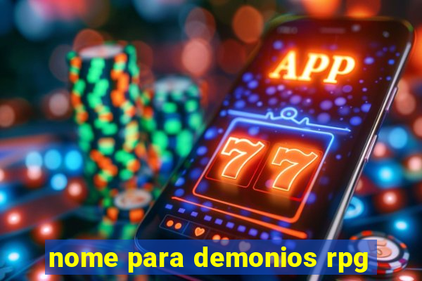 nome para demonios rpg