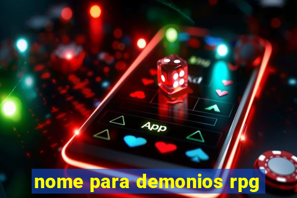 nome para demonios rpg