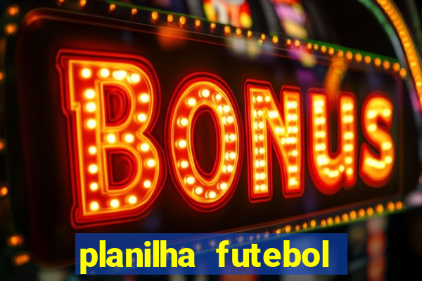 planilha futebol virtual bet365