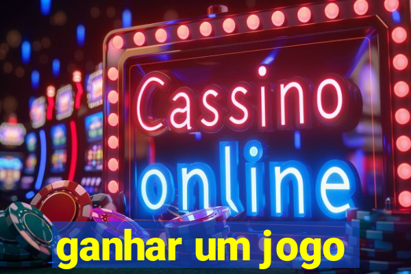 ganhar um jogo