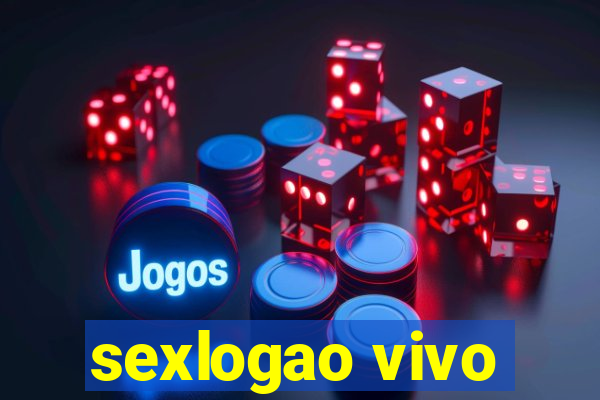 sexlogao vivo