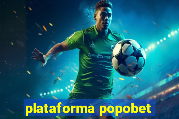 plataforma popobet