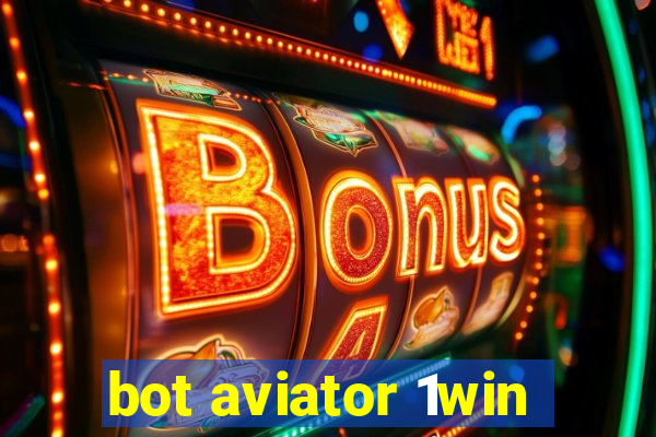 bot aviator 1win