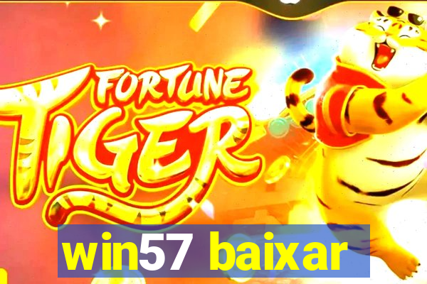 win57 baixar