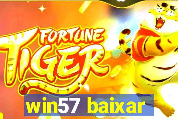 win57 baixar