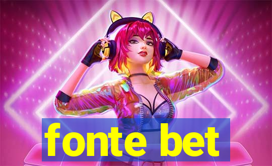 fonte bet