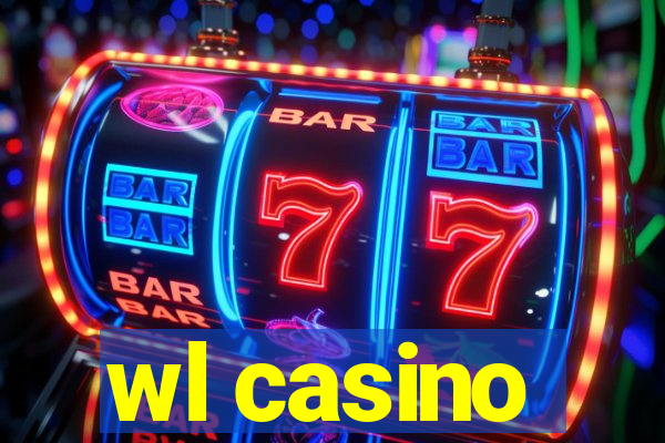 wl casino