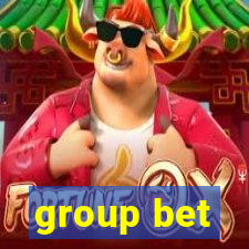 group bet