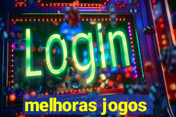 melhoras jogos