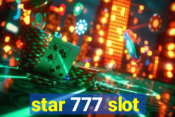 star 777 slot