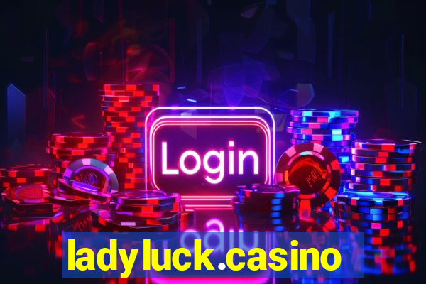 ladyluck.casino