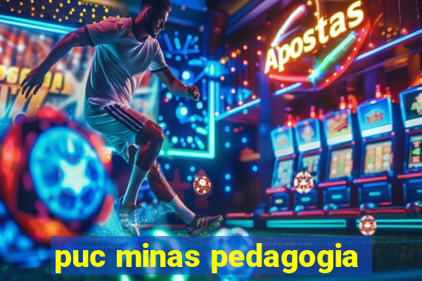 puc minas pedagogia