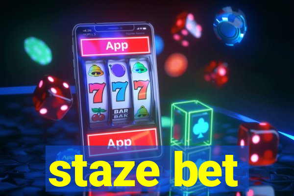 staze bet