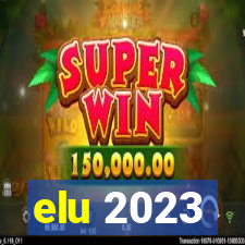 elu 2023