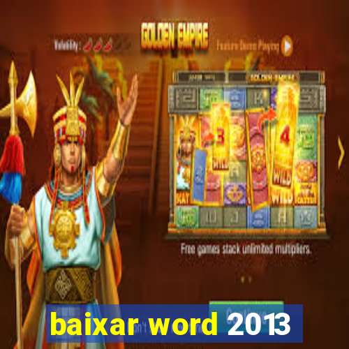 baixar word 2013