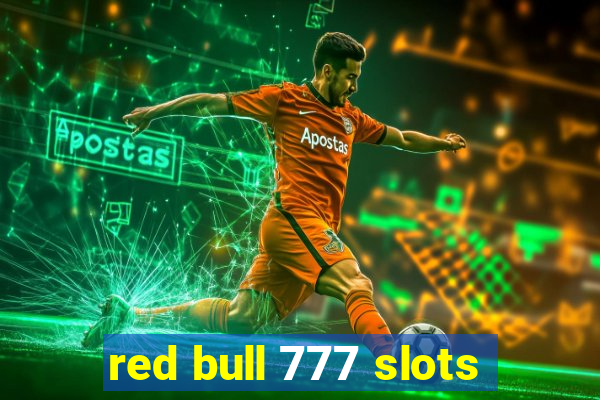 red bull 777 slots