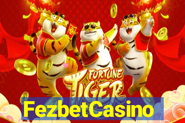 FezbetCasino