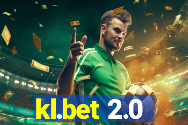 kl.bet 2.0