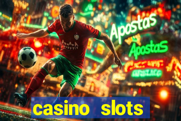 casino slots machine games