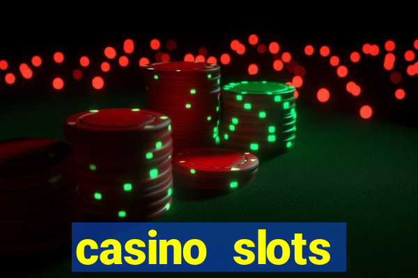 casino slots machine games