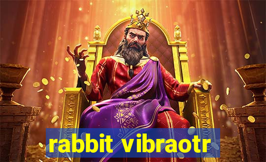 rabbit vibraotr