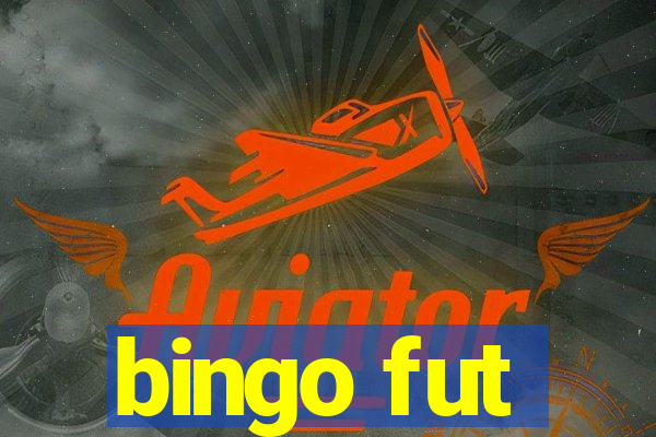 bingo fut