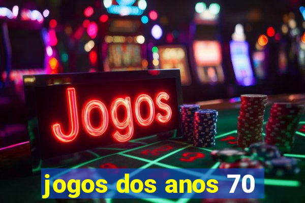 jogos dos anos 70