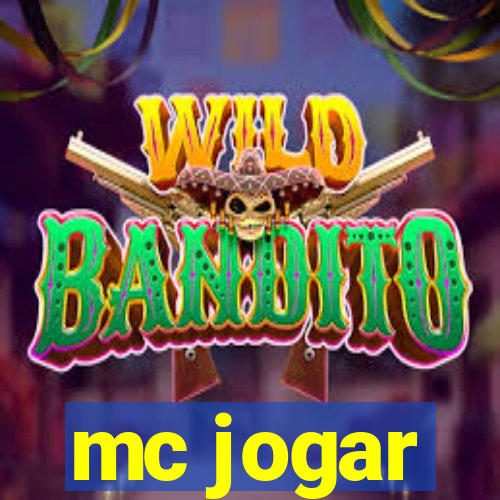 mc jogar