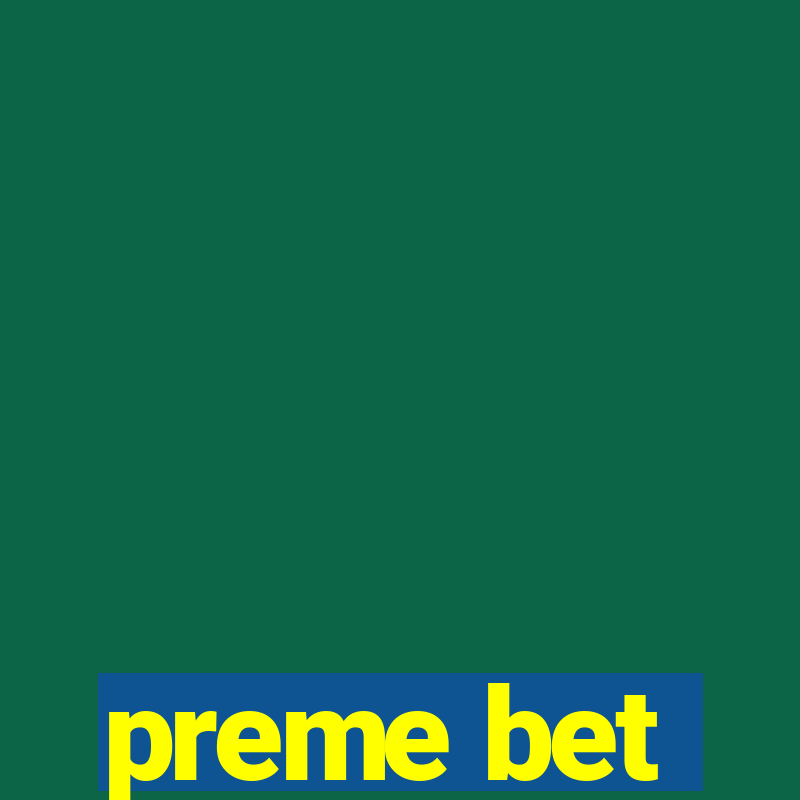 preme bet