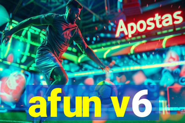 afun v6