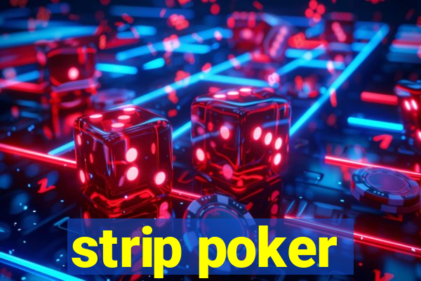 strip poker