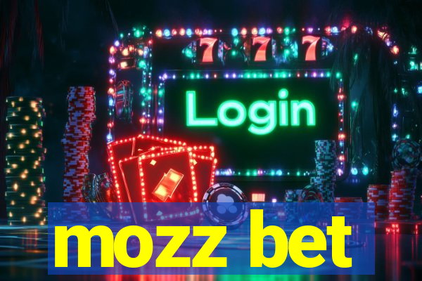 mozz bet