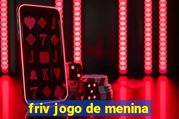 friv jogo de menina