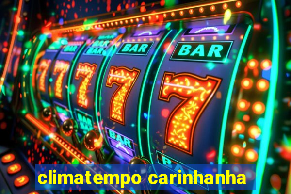 climatempo carinhanha