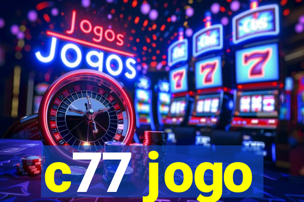 c77 jogo