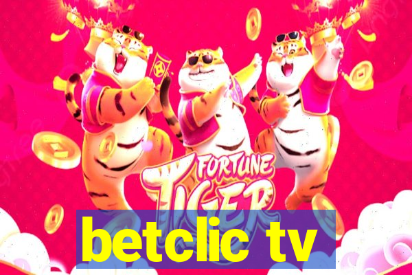 betclic tv