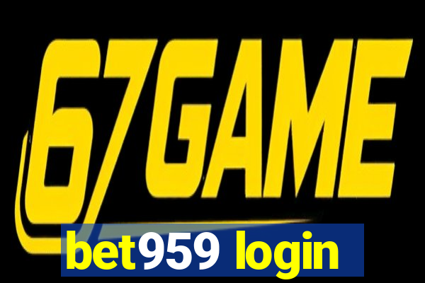 bet959 login