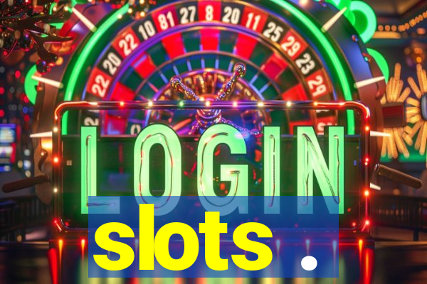 slots .