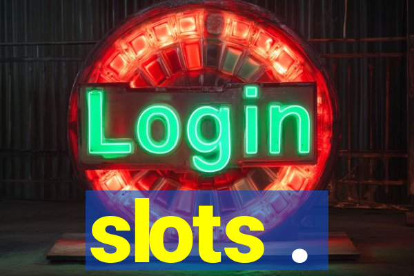 slots .