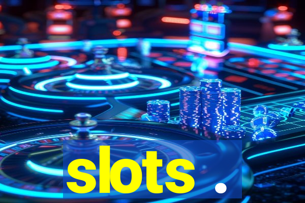 slots .