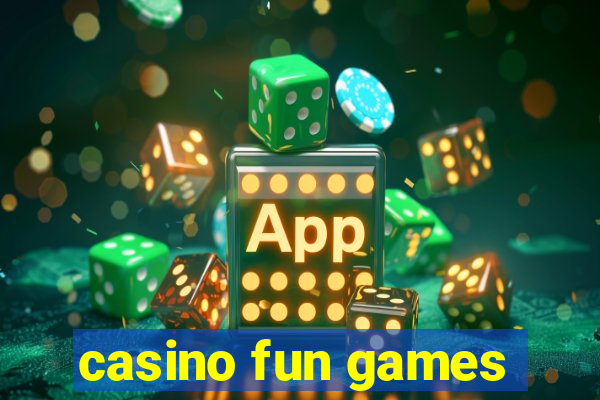 casino fun games