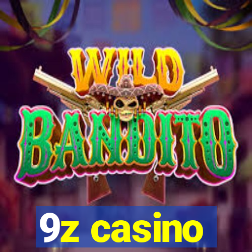 9z casino