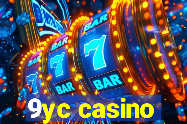 9yc casino